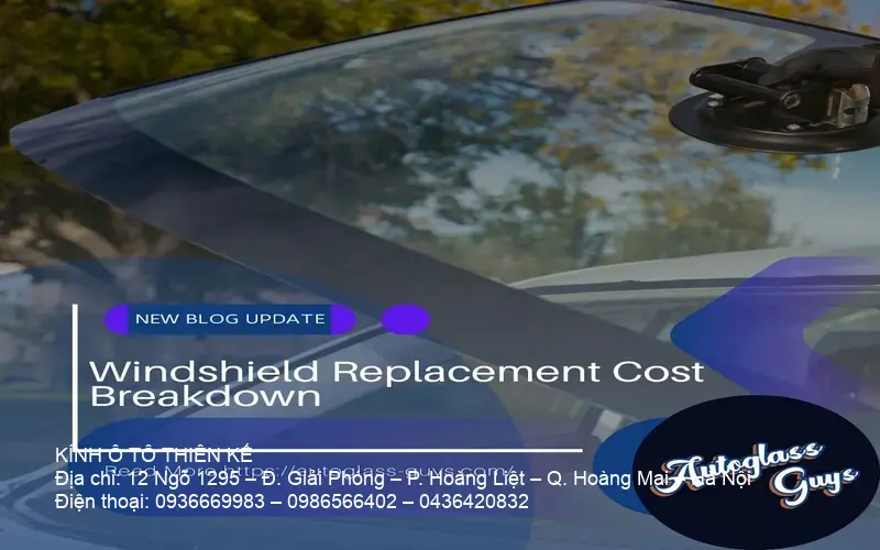 Detailed cost breakdown for windshield replacement